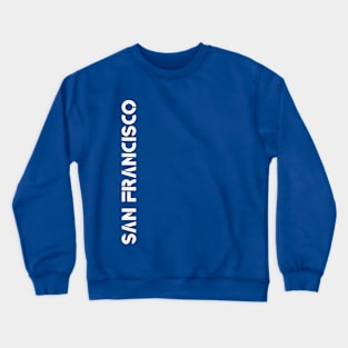 San Francisco California Crewneck Sweatshirt